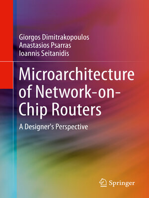 cover image of Microarchitecture of Network-on-Chip Routers